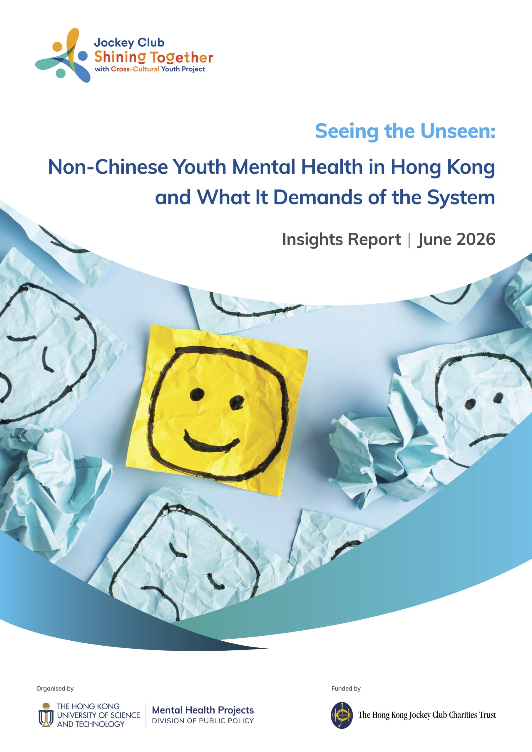 Insights Report: Seeing the Unseen — Non-Chinese Youth Mental Health in Hong Kong and What It Demands of the System